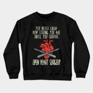 Open Heart Surgery Crewneck Sweatshirt